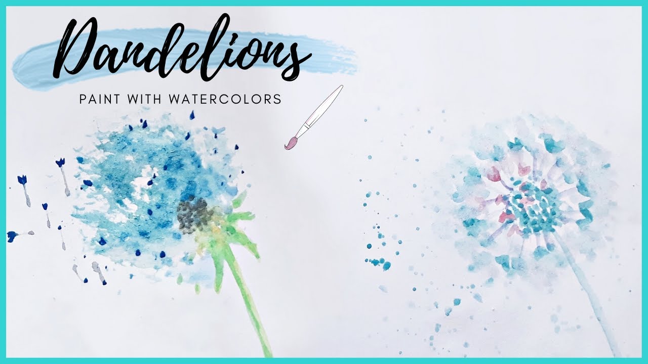 HOW TO paint Dandelion with Watercolors (2 Quick & Easy ways