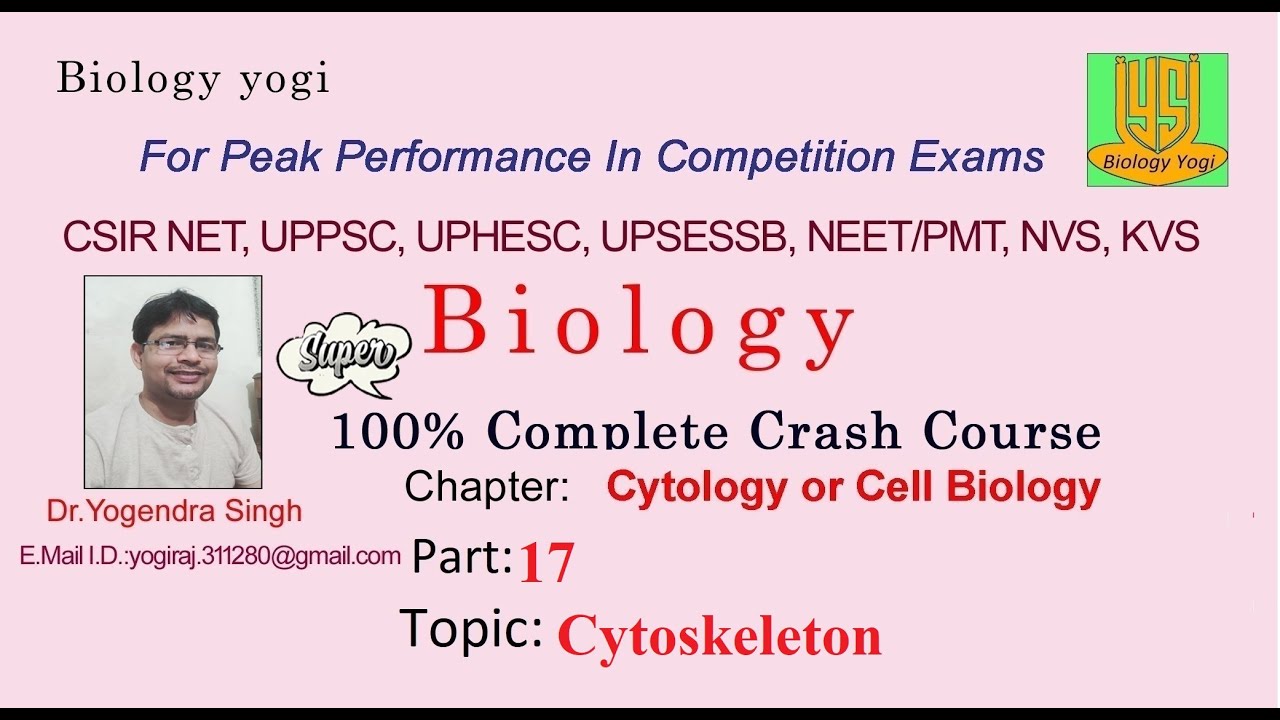 Lecture 17. Cytoskeleton...... Complete biology coaching at your home