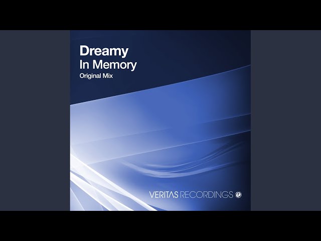 Dreamy - In Memory