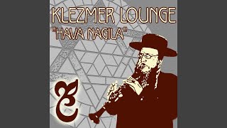 Video thumbnail of "The Klezmer Lounge Band - Freyleck Zain"