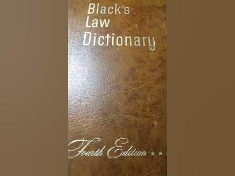 Blacks Law dictionary 4th Ed. Pt. 3 - YouTube