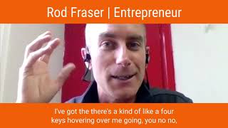 Rod Fraser | Testimonial