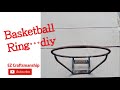 How to make a Basketball ring