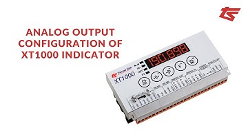 Analog Output Configuration of XT1000 Indicator