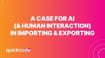 A Case for AI (And Human Interaction) In Importing and Exporting