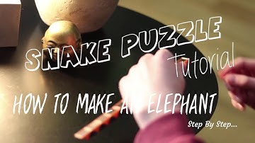 SNAKE PUZZLE TUTORIAL - How to make an ELEPHANT (Rubik