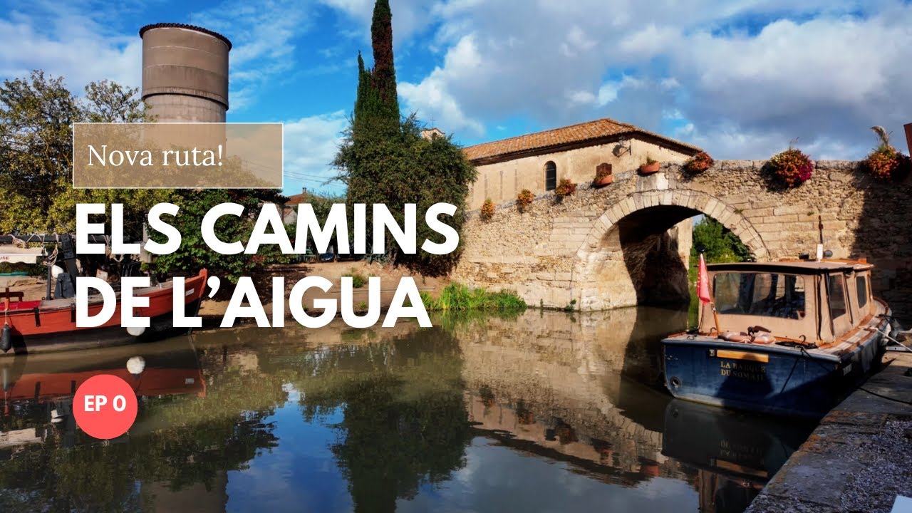 El camins de l'aigua - una ruta en autocaravana per la vall de l'Herault - El trailer