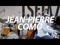 Jeanpierre como you dont know what love is en session tsfjazz 