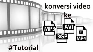 Cara Merubah Format Video Ke 3gp Mp3 Mp4 Avi screenshot 4