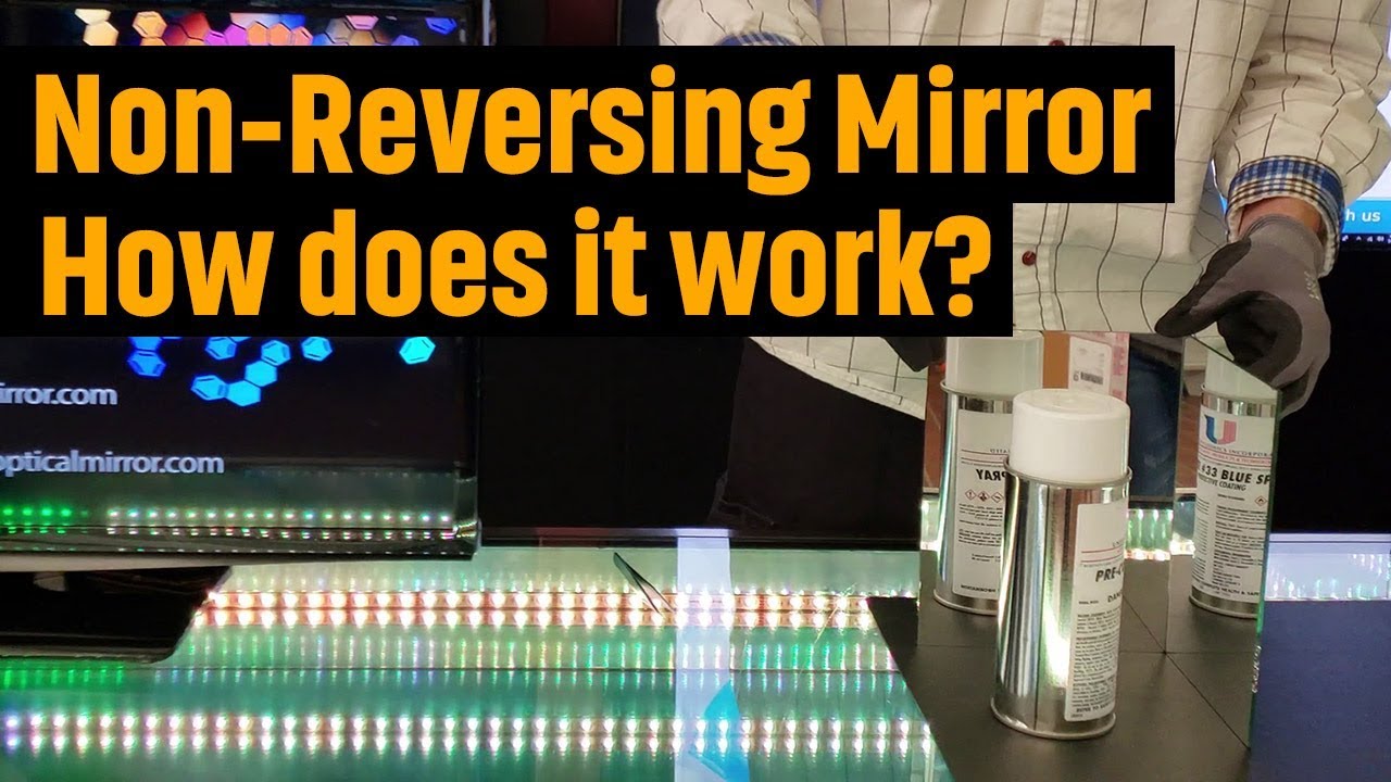 How Does A Non Reversing Mirror Work DIY True Mirror Using Front 