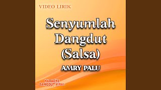 Senyumlah (Dangdut Salsa)