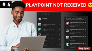 Playpoint not Added or not Received | USA Playpoint Account | Nep Gyan | 2023 | #playpoint