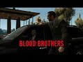 Grand Theft Auto IV [4K] | PC RTX 5080 | XBOX | PlayStation - BLOOD BROTHERS