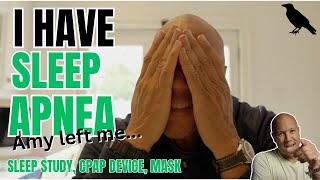 I have SLEEP APNEA: Amy left ME, Sleep Study, CPAP machine, Sleep mask, Costs, lifestyle changes