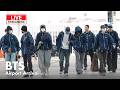 LIVE 방탄소년단 인천공항 입국 BTS Airport Arrival
