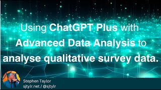 SJTYLR ChatGPT Advanced Data Analysis for Qualitative Data