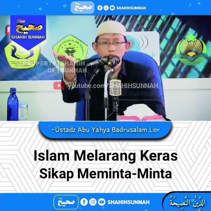 Islam Melarang Keras Sikap Minta Minta ustadz Abu Yahya Badrusalam #shorts #kajian #sunnah #ceramah