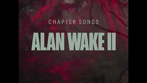 Alan Wake 2 OST - Poe - This Road (AW) - End of Chapter 9 "Gone" Music