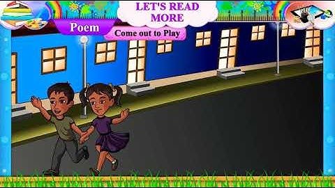Std 7 English Poem 1 Come Out to Play video