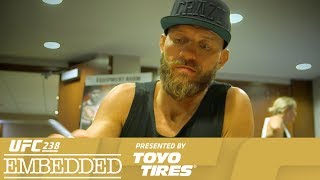 UFC 238 Embedded: Vlog Series - Episode 3