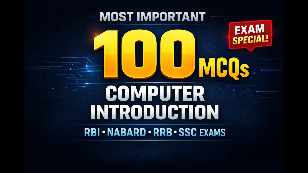 Top 100 MCQ based on Computer Introduction and its history. Important for RBI/IBPS/ RRB/ etc.