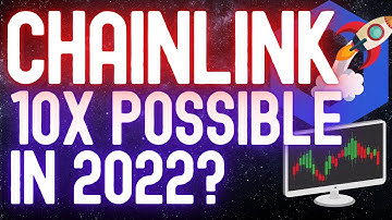 Chainlink LINK Price News Today - 1000% in 2022? Technical Analysis Update and Price Prediction!