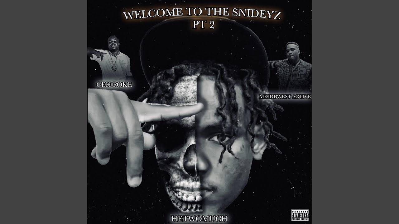 Welcome To The Snideyz Pt. 2 (feat. Mkiddwest Active ft Ceh Poke) - YouTube