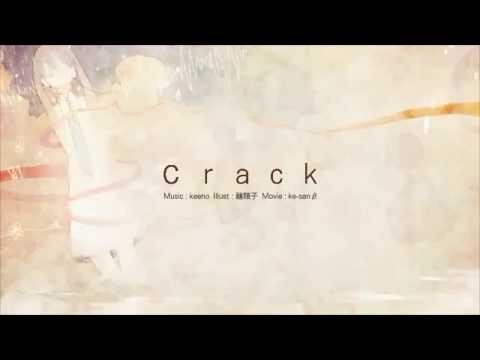 crack 歌ってみた【椿】