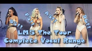 LM5 The Tour - Complete Vocal Range