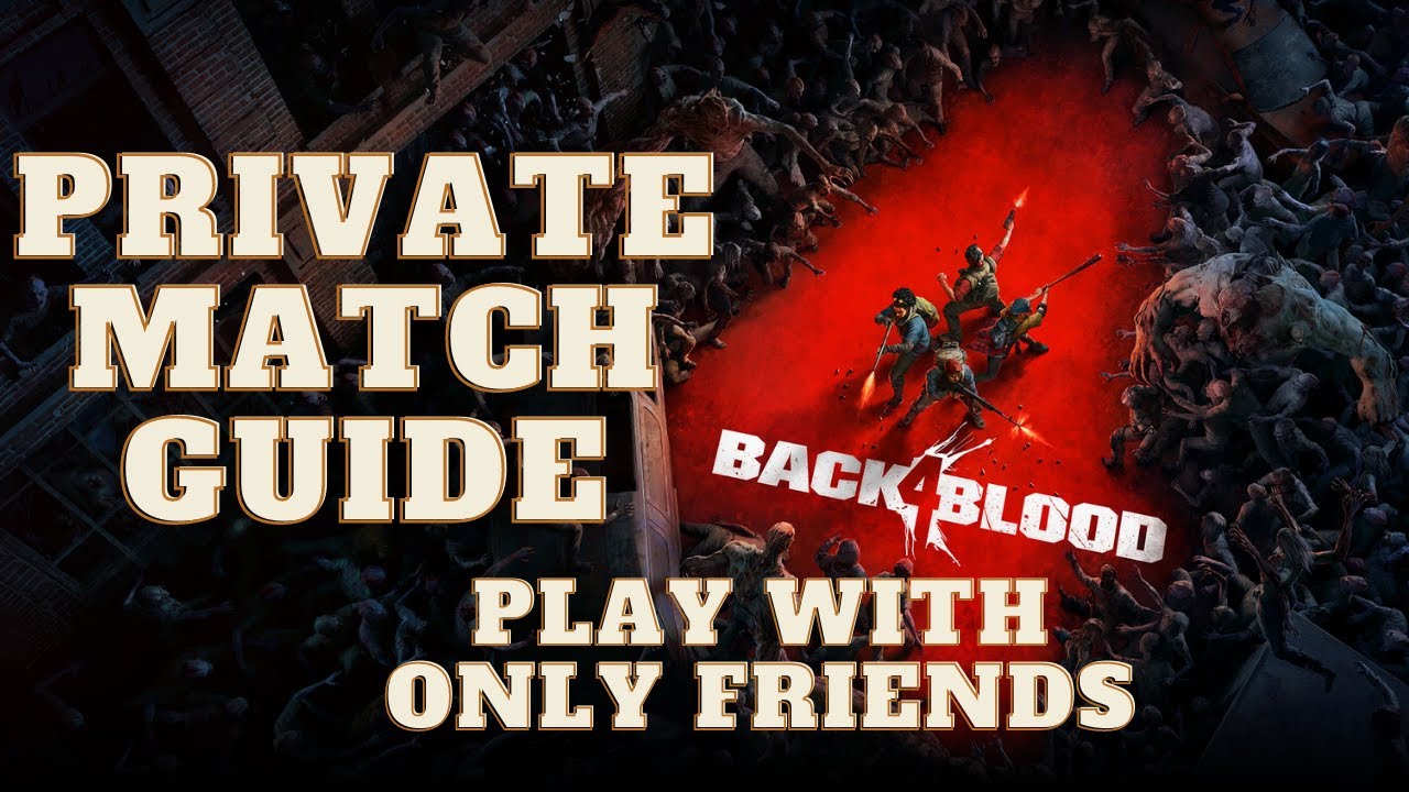 Back 4 Blood Private Lobby & Crossplay Guide