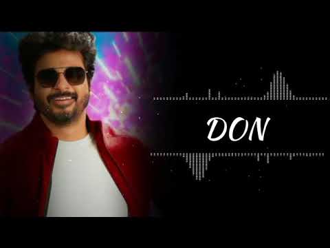 DON - BGM | sivakarthikeyan | anirudh music.