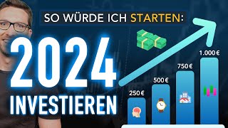 Investieren 2024: So würde ich JETZT 250 € mtl. investieren by FinanzNerd 60,444 views 2 months ago 13 minutes, 59 seconds