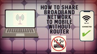 How to share broadband Internet connection from laptop to mobile. screenshot 5