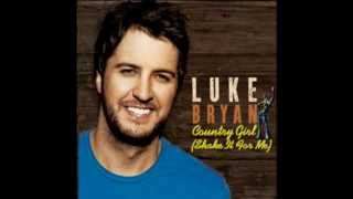 Luke Bryan - Shake it for me Lyrics and slide show