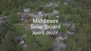 Middlesex Selectboard - April 5, 2022 [MSB]