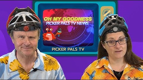 Picker Pals TV News: Episode 4