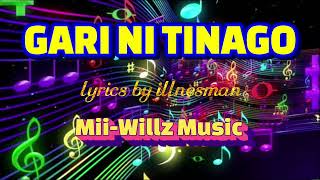 Gari Ni Tinagomii-Willz Music Lyrics By Illnessmanaelan Vibe Music.