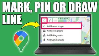 How To Mark A Location & Draw A Line On Google Maps (Step-By-Step Guide)