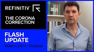 Who Has The Biggest Bazooka Flash Update | The Corona Correction | Refinitiv