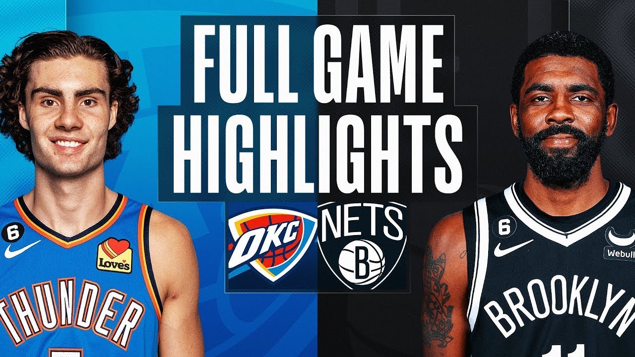 Oklahoma City Thunders vs. Brooklyn Nets Full Game Highlights | Jan 15 |  2022-2023 NBA Season - YouTube