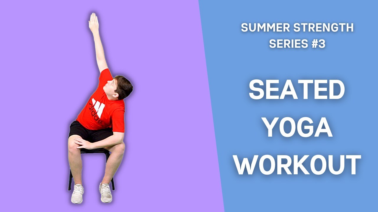 Seated Yoga for Kids and Teens, Movement Break