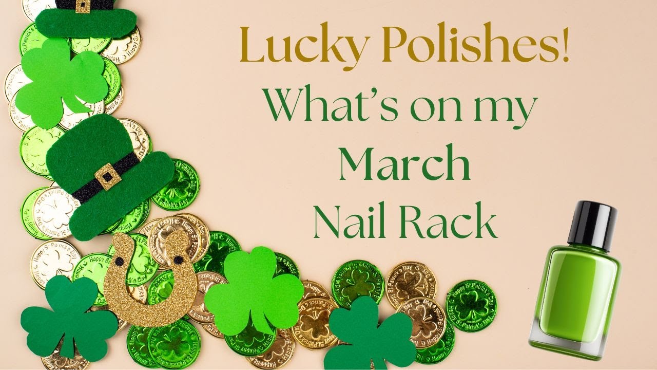 Лаки Lucky! Что у меня на мартовской полке для ногтей?