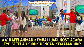 Download Lagu AA' RAFFI AHMAD KEMBALI JADI HOST ACARA FYP SETELA KESIBUKANNYA SEBAGAI UTUSAN KHUSUS PRESIDEN MP3