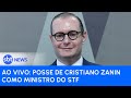 AO VIVO: Posse de Cristiano Zanin como ministro do STF