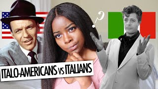 ITALO-AMERICANS vs. ITALIANS IN ITALY