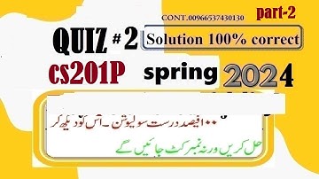 cs 201P quiz 2 solution spring 2024
