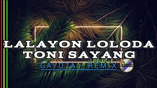 FHIRTOX TILAAR - LALAYON LOLODA TONI SAYANG