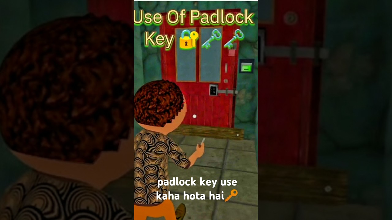 How to use padlock key🔑🔐in gulli bulli and granny 