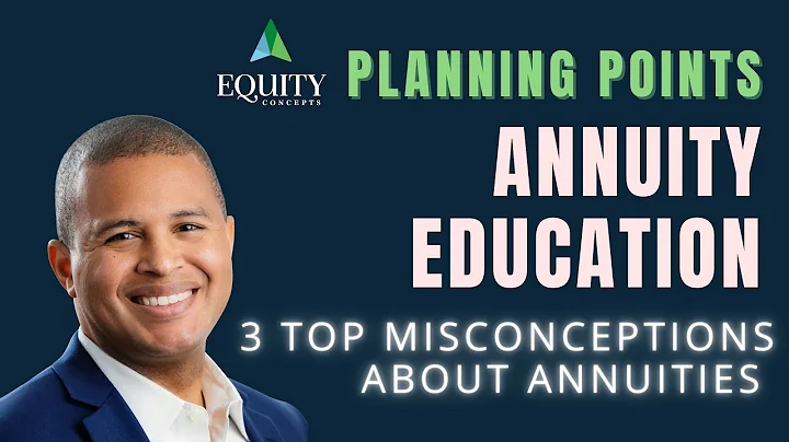 What are Annuities? Three Top Misconceptions.