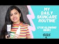 Basic skincare routine for men and women  works 100  anupa satish